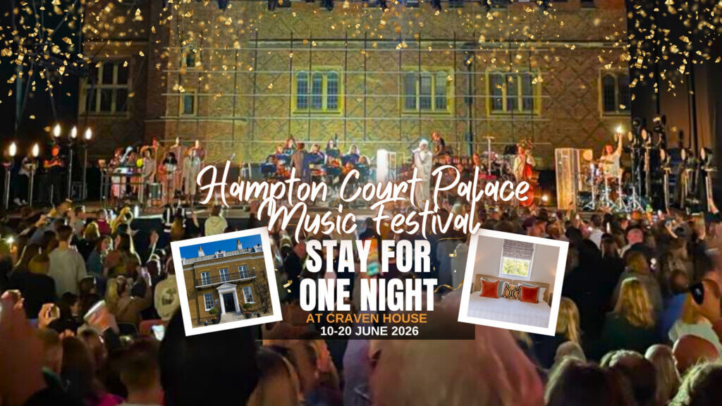 Hampton Court Palace Festival - June 2026 - Exclusive offer to Stay for One Night!